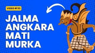 Jalma Angkara Mati Murka