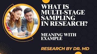 What is multi stage sampling in research? / Multi stage sampling meaning with example