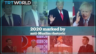 2020 marked by rising anti-Muslim rhetoric