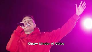 Jingieit Ba Jia Shisha - Khraw Umdor Ai Voice (NisAi Official)