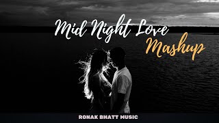 Midnight Mashup | Nonstop Jukebox | Night Drive | Love Mashup | Romantic Mashup | Arijit | kk | atif