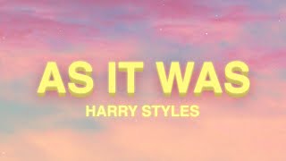 As It Was - Harry Styles (Lyrics)