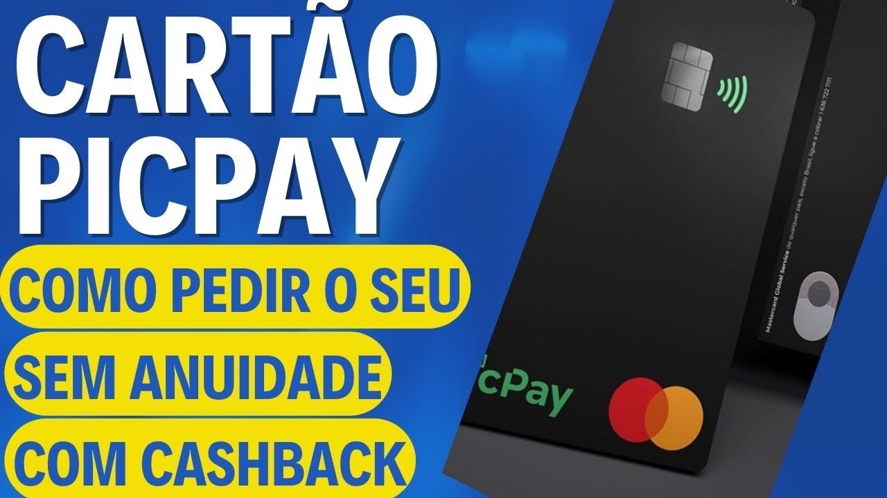 CARTAO DE CRÉDITO PICPAY COMO PEDIR - VALE A PENA - YouTube