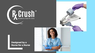 RxCrush Pill Crushing system is twice as fast as other crushers