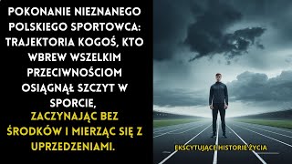 Niewidzialny sportowiec: podróż niedocenionego bohatera I #historieżycia #historieżyciawzięte