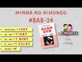 MINNA NO NIHONGO #BAB-24 SAMPAI TUNTASSS!