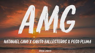 AMG - Natanael Cano Ft. Peso Pluma & Gabito Ballesteros (Letra/English Lyrics)
