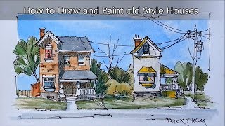 How to draw and paint simple houses in Line and Wash Watercolor. Easy and Fun. Peter Sheeler