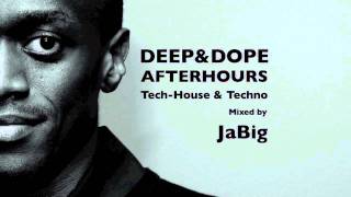 Late Night Deep House Music DJ Club Mix by JaBig [DEEP \u0026 DOPE Afterhours]