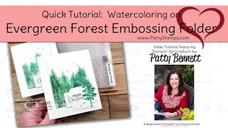 Watercoloring on the Evergreen Embossing Folder