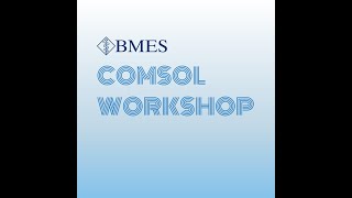 COMSOL Tutorial - Introduction (Part 1)