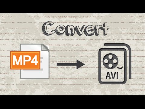 How to convert MP4 video to AVI format How to convert MP4 video to AVI format