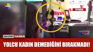 Hakarete uğrayan şoför yolcuları indirdi!