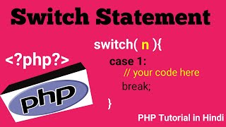 PHP Switch Statement || PHP Case Statement || Conditional Statement in PHP || PHP Tutorial in Hindi