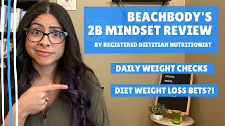 Beachbody's 2B MINDSET Diet | Does it promote a healthy mindset? | Review by Registered Dietitian