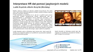 Interpretace HR dat pomocí jazykových modelů – Luděk Kopáček, Martin Koryťák [seminář MPN 6.11.2024]