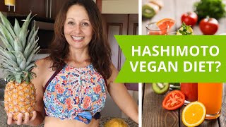 Hashimoto Thyroid Vegan Diet: Will It Fix Hypothyroidism