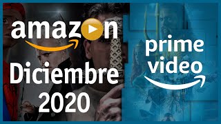 Estrenos Amazon Prime Video Diciembre 2020 | Top Cinema