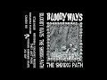 Bloody Ways - The Shining Path [2019 Hardcore Punk]