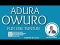 ADURA OWURO FUN OSE TUNTUN - 2ND MAY 2021 MINISTERING: VEN TUNDE BAMIGBOYE