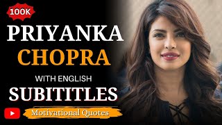 Priyanka Chopra Speech : Rules of Success: Inspirational English subtitles