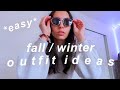 fall/winter outfits i would actually wear | niki patton