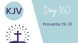 PROVERBS 19-21// King James KJV Bible Reading // Daily Bible Verse // Bible in a Year Day 160