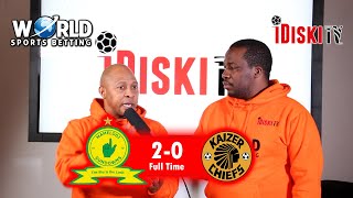 Mamelodi Sundowns 2-0 Kaizer Chiefs | Why is Nurkovic Playing Mara? | Tso Vilakazi