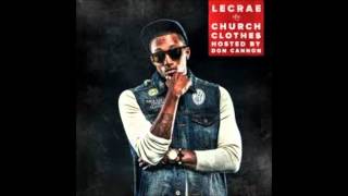 Lecrae - Church Clothes - Rejects ft Christon Gray with Download Link