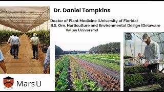 Takeaways from Mars Agriculture Course | Daniel Tompkins | 1st 2021 MarsU Symposium