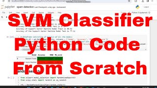 Email Spam Detection with SVM classifier Python Code from Scratch #python # SVM