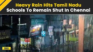 Tamil Nadu Rain Alert: Chennai, 15 Other Districts Receive Heavy Downpour; Schools Shut, WFH Advised