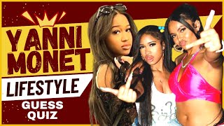 Yanni Monet Lifestyle & Biography Guess Quiz | Relationship, Favorites, Hobbies & Secrets Facts