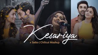 KESARIYA  x Saibo Mashup | Chillout Heart | Arijit Singh, Shreya Ghoshal | BICKY OFFICIAL