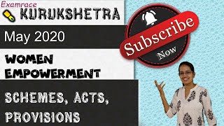 Women Empowerment | Kurukshetra May 2020 - e-Gram Swarajya App, Swamitva Scheme, NARI, STEP, SHE|IAS