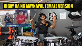 BIGAY KA NG MAYKAPAL FEMALE VERSION