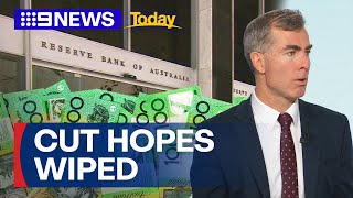 Inflation wipes out interest rate cut hopes | 9 News Australia