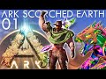 Epic New Journey Begins! Ark Scorched Earth Ascended E01
