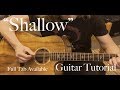 "Shallow" Lady Gaga/Bradley Cooper - Guitar Tutorial