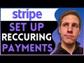 How to Set Up Recurring Payments in Stripe for Subscription Services