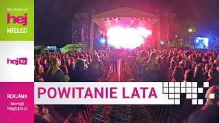 hej.mielec.pl TV: Powitanie Lata Mielec 2018