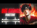 Big Dawgs Ringtone | [ Download Link 👇 ]