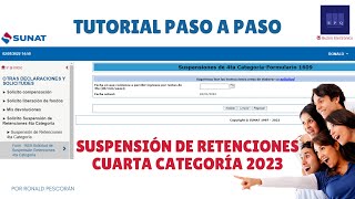 Suspensión de Cuarta Categoría Explicación completa Paso a Paso - SUNAT 2023