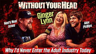 Ginger Lynn: Why I’d Never Enter the Adult Industry Today