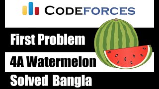 4A Watermelon Solved in Bangla | Codeforces Problem Solution | with Animation Test Case