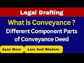 What  is  Conveyance || Legal Drafting || Ayaz Noor