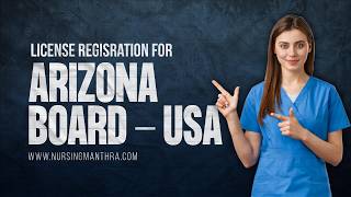 Arizona Board USA RN License Process 2026 | CGFNS | NCLEX Process steps for International Nurses