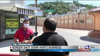 COVID shutdown of border hurting Nogales, AZ businesses