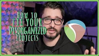 Fixing Your Disorganized REAPER Projects