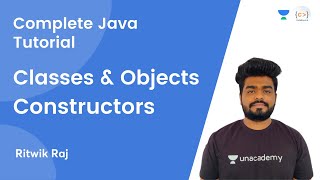 L9 | Classes and Objects | Constructors | JAVA | Complete Java Tutorial | Ritwik Raj